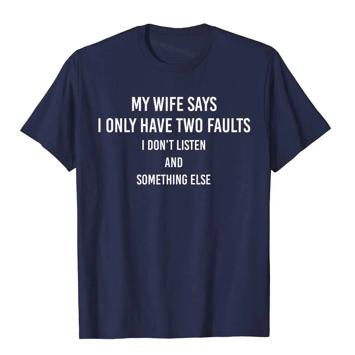 Color: black, Size: XXXL - My Wife Says I Only Have Two Faults Funny Husband Men Gift T-Shirt T Shirts Funny Funky Cotton Tops & Tees High Street For Male