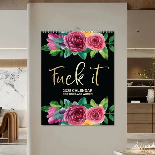 GiftTree NZ Calendars Sale Ends This Week  2026: Fuck It or Fuck Me' Calendar for Tired-Ass Women