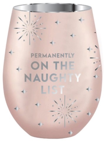 ON THE NAUGHTY LIST CHROME STEMLESS