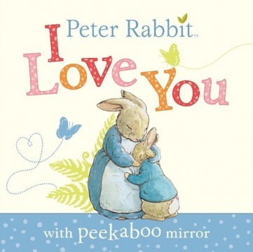 PETER RABBIT I LOVE YOU WITH MIRROR MIN 3