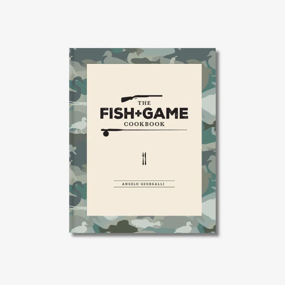 The Fish & Game Cookbook